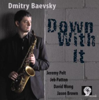 DMITRY BAEVSKY / ドミトリ・バエヴスキー / DOWN WITH IT