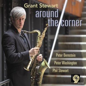 GRANT STEWART / グラント・スチュワート / AROUND THE CORNER
