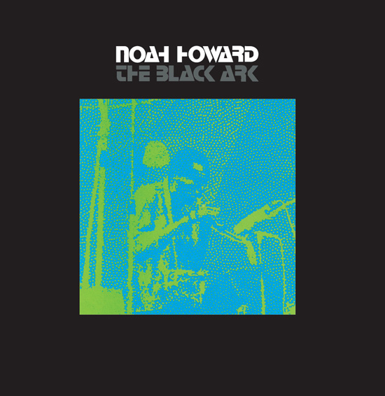 NOAH HOWARD / ノア・ハワード / BLACK ARK(LP)