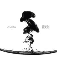 ATOMIC / アトミック / BOOM BOOM