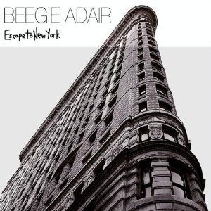 Escape To New York/BEEGIE ADAIR/ビージー・アデール｜JAZZ｜ディスク