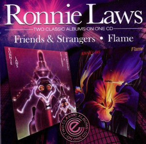 RONNIE LAWS / ロニー・ロウズ / Friends & Strangers/Flam
