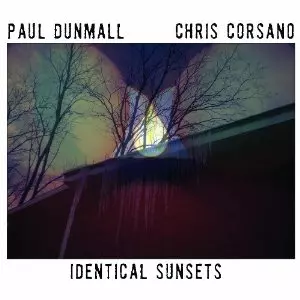 PAUL DUNMALL / ポール・ダンモール / Identical Sunsets