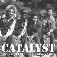 CATALYST / カタリスト / THE COMPLETE RECORDINGS VOL.1