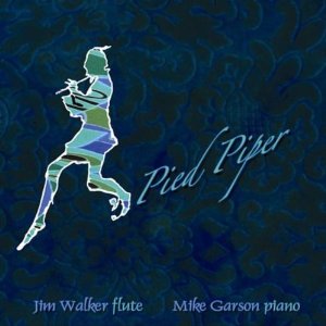 JIM WALKER-MIKE GARSON / PIED PIPER