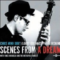 CHRIS MINH DOKY / クリス・ミン・ドーキー / SCENES FROM A DREAM