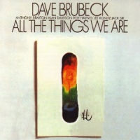 DAVE BRUBECK / デイヴ・ブルーベック / ALL THE THINGS YOU ARE