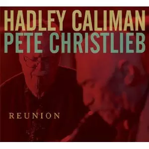 HADLEY CALIMAN / ハドリー・カリマン / REUNION