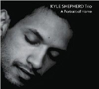 KYLE SHEPHERD / カイル・シェパード / A PORTRAIT OF HOME