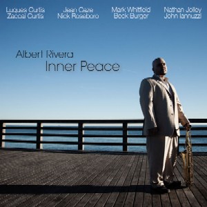 ALBERT RIVERA / アルベルト・リベラ / Inner Peace