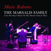 THE MARSALIS FAMILY / マルサリス・ファミリー / MUSIC REDEEMS
