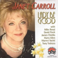 JANET CARROLL / LADY BE GOOD