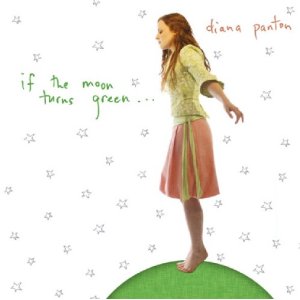 DIANA PANTON / ダイアナ・パントン / IF THE MOON TURUS GREEN... / ムーンライト・セレナーデ : 月と星のうた