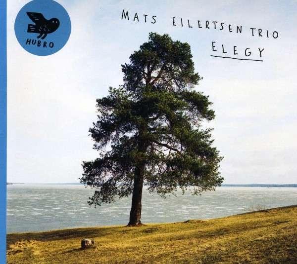 MATS EILERTSEN / マッツ・アイレットセン / Elegy 