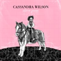 CASANDRA WILSON / SILVER PONY