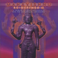 V.A.(MAHAVISHNU RE-DEFINED) / Mahavishnu Re-Defined II - A Tribute To John Mclaughlin & Mahavishnu Orchestra(2CD)