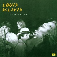 LOUIS SCLAVIS / ルイ・スクラヴィス / CLARINETTES