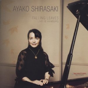 AYAKO SHIRASAKI / 白崎彩子 / Falling Leaves