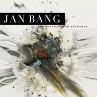 JAN BANG / ヤン・バング / ...AND POPPIES FROM KANDAHAR  