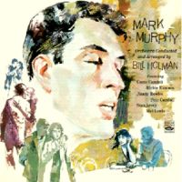 MARK MURPHY / マーク・マーフィー / ORCHESTRA CONDUCTED AND ARRANGED BY BILL HOLMAN
