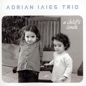 ADRIAN IAIES / アドリアン・イアイエス / A Child's Smile