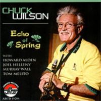 CHUCK WILSON / ECHO OF SPRING