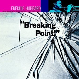 Breaking Point(RVG)/FREDDIE HUBBARD/フレディ・ハバード｜JAZZ 