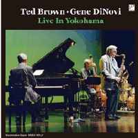 TED BROWN / テッド・ブラウン / LIVE IN YOKOHAMA / ライブ・イン・横浜