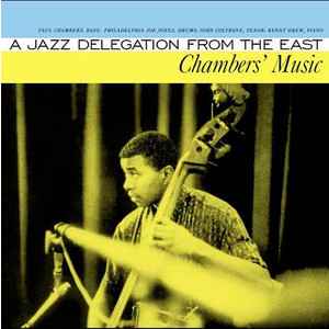 PAUL CHAMBERS / ポール・チェンバース / Chambers' Music