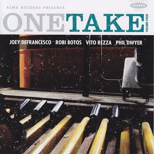 JOEY DEFRANCESCO / ジョーイ・デフランセスコ / One Take Volume Four