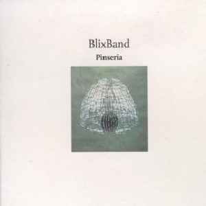 BLIXBAND / Pinseria