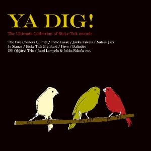 V.A.(YA DIG!) / The Ultimate Collection Of Ricky-Tick records / ザ・アルティメイトコレクション・オブ・リッキー・ティック・レコーズ