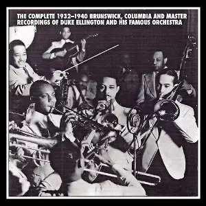 The Complete 1932-1940 Brunswick, Columbia, and Master