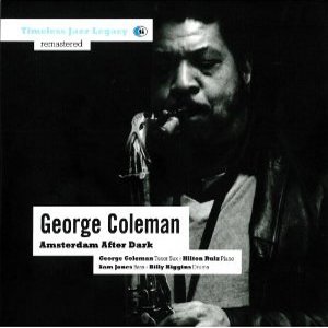 GEORGE COLEMAN / ジョージ・コールマン / Amsterdam After Dark