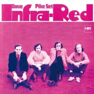 DAVE PIKE SET / Infra-Red