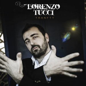 LORENZO TUCCI / ロレンツォ・トゥッチ / Tranety