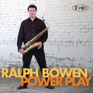 RALPH BOWEN / ラルフ・ボウエン / Power Play