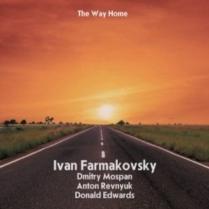 IVAN FARMAKOVSKY  / The Way Home
