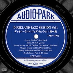 V.A(DIXIELAND JAZZ SESSION Vol.1 1949~1952) / ディキシーランド・ジャズ・セッション 第一集 1949~1952