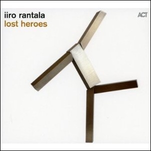 IIRO RANTALA / イーロ・ランタラ / Lost Heroes