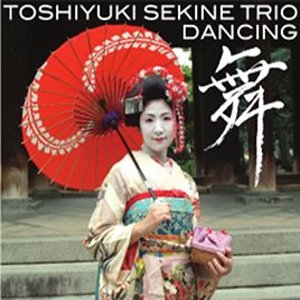 TOSHIYUKI SEKINE / 関根敏行 / 舞(マイ)