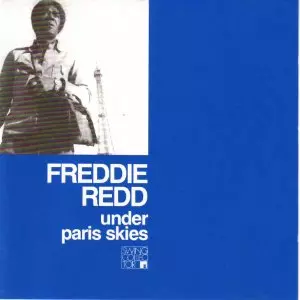 FREDDIE REDD / フレディ・レッド / Under Paris Skies