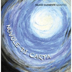 FELICE CLEMENTE / フェリーチェ・クレメンテ / Nuvole Di Carta 