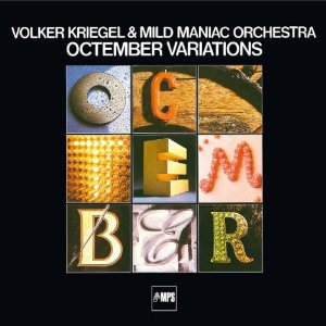 VOLKER KRIEGEL / ウォルカー・クリーゲル / Octember Variations