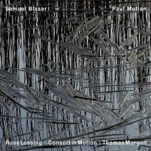 SAMUEL BLASER / サミュエル・ブレイザー / Consort In Motion