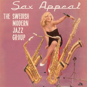 SWEDISH MODERN JAZZ GROUP / Sax Appeal(LP)