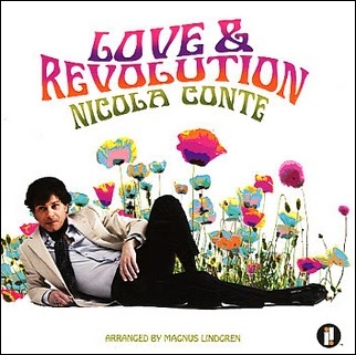 NICOLA CONTE / ニコラ・コンテ / Love & Revolution