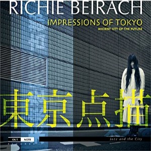 RICHIE BEIRACH / リッチー・バイラーク / Impressions of Tokyo(Ancient City of the Future)
