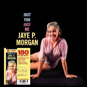 JAYE P. MORGAN / ジェイ・P・モーガン / Just You,Just Me(LP)