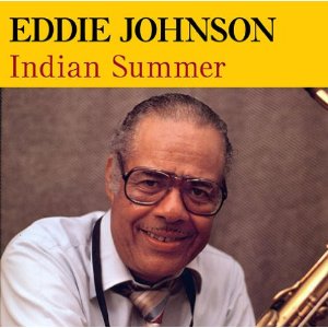 EDDIE JOHNSON / Indian Summer